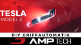 Tesla Model 3 Türgriffautomatik AMPTech